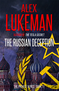 The Russian Deception -- Alex Lukeman