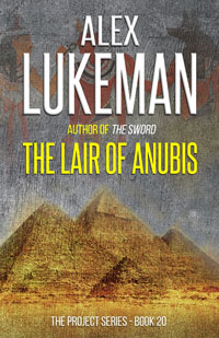 The Lair of Anubis-- Alex Lukeman
